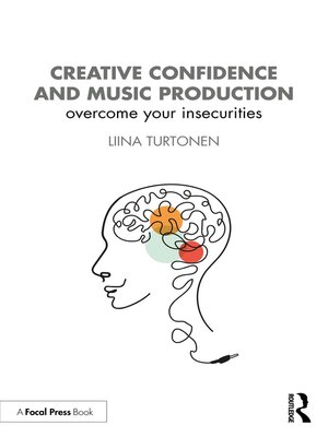 cover image of Creative Confidence and Music Production